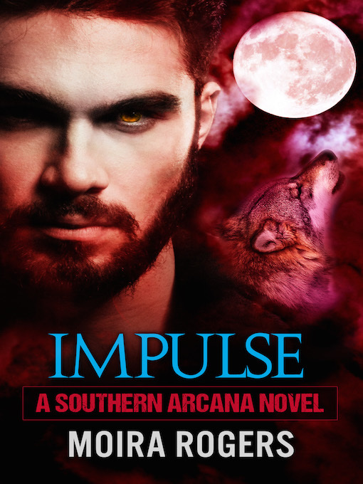 Title details for Impulse by Moira Rogers - Available